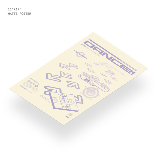 DANCE!! Print (11"x17")