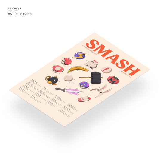 SMASH Home Goods Matte Print (11"x17")