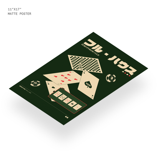 ZERO Poker Club Matte Print (11"x17")