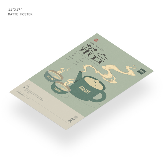 ZERO Tea Club Matte Poster (11"x17")